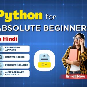 Python for absolute Beginner In Hindi